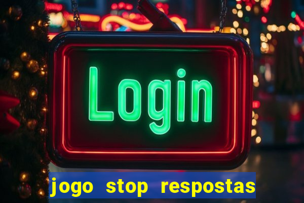 jogo stop respostas de a a z